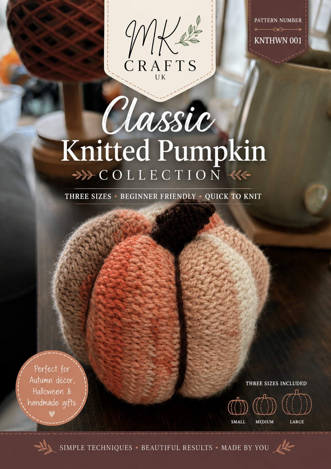 Classic Knitted Pumpkin Collection Pattern | 3 Sizes | Beginner Knitting Pattern | Autumn & Halloween Home Décor | Digital PDF Download